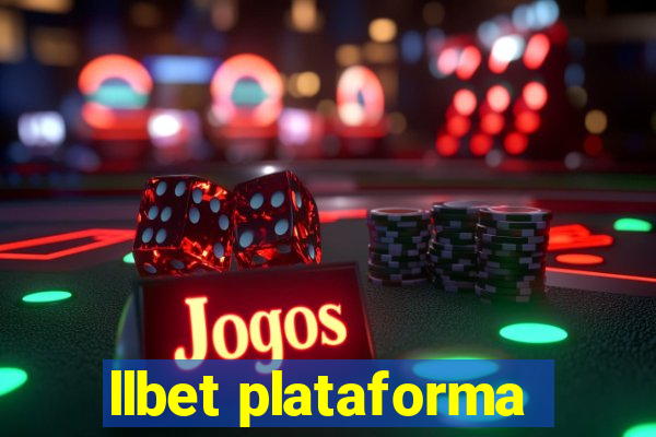 llbet plataforma